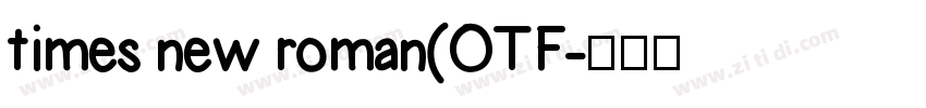 times new roman(OTF字体转换 times new roman(OTF字体转换